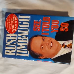 Rush Limbaugh, See, I Told You So, Hardcover